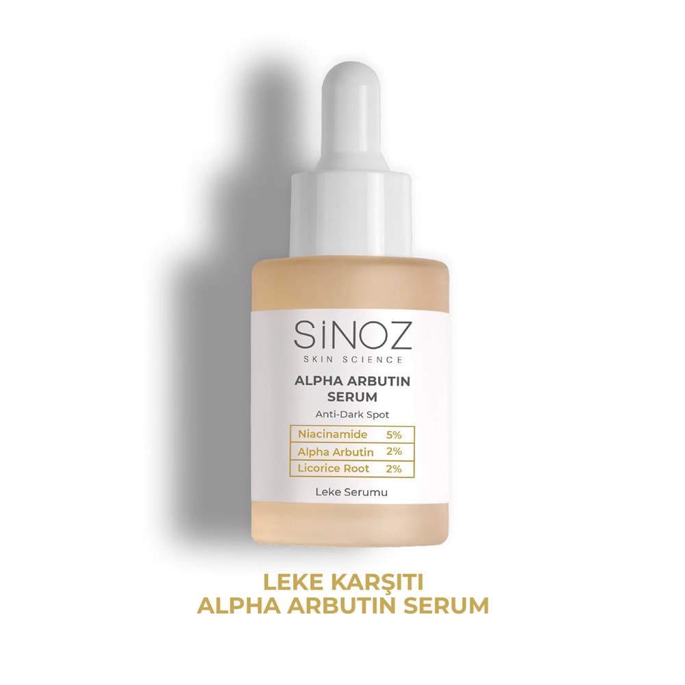 Sinoz Koyu Leke Karşıtı Arbutin Cilt Serumu (Niacinamide 5% + Alpha Arbutin 2%) 30 ML