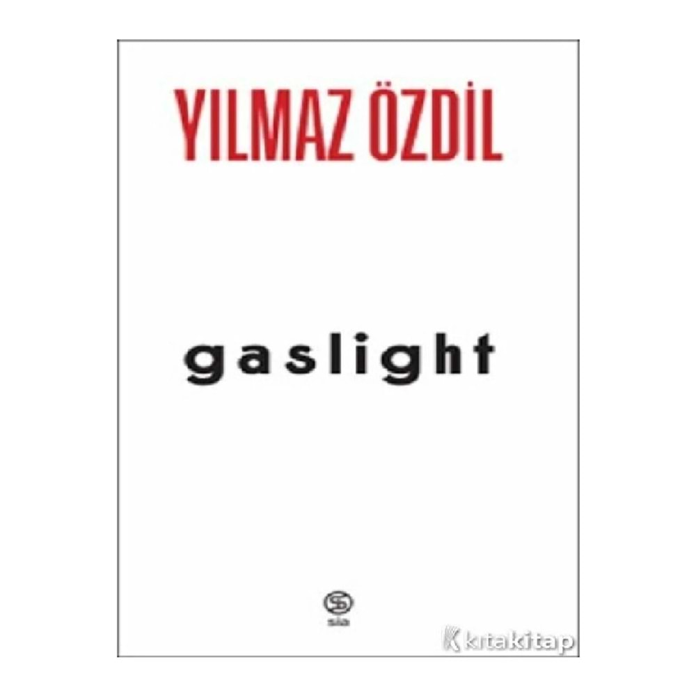 Gaslight - Yılmaz Özdil
