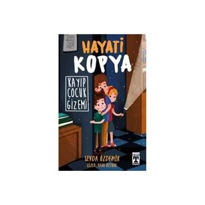 Timaş Çocuk Hayati Kopya - Kayıp Çocuk Gizemi
