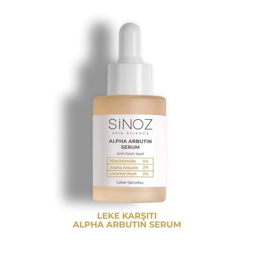 Sinoz Koyu Leke Karşıtı Arbutin Cilt Serumu (Niacinamide 5% + Alpha Arbutin 2%) 30 ML