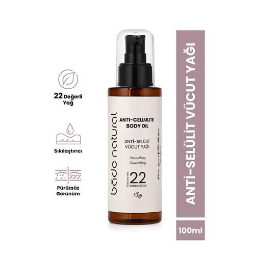 Bade Natural Anti-Selülit Yoğun Sıkılaştırıcı ve Pürüzsüzleştirici Vücut Bakım Yağı %100 Doğal 100 ml