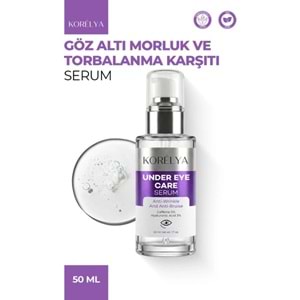 KORELYA Göz Altı Torbalanma Morluk ve Koyu Halka Karşıtı Serum 30 ml Aydınlatıcı Özellikli